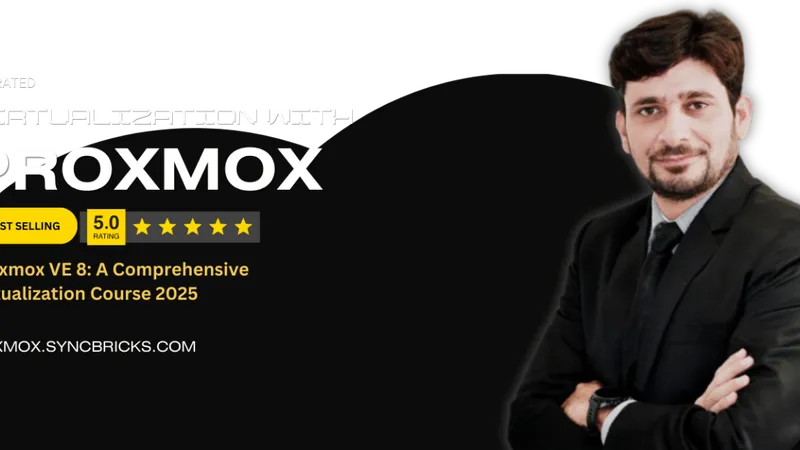 Proxmox Virtualization Environment: Complete Training