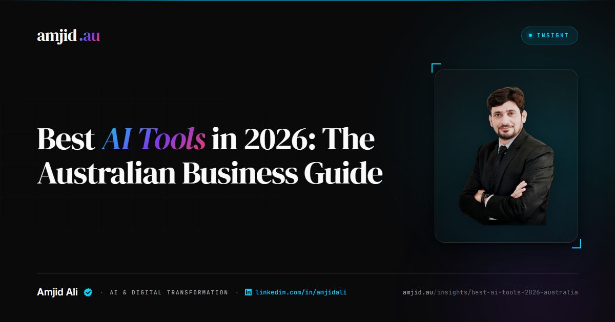Best AI Tools in 2026: The Australian Business Guide, AI Tools, AI Strategy